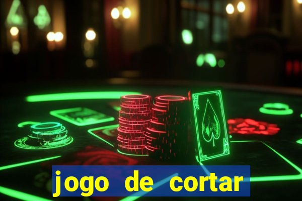 jogo de cortar fruta paga mesmo